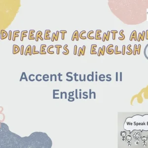 Slide: Different accents and dialects in English