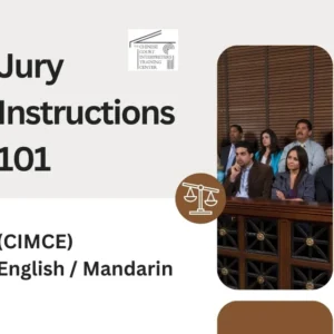 Poster: Jury Instructions 101, English and Mandarin